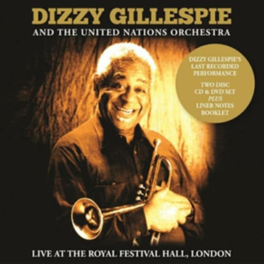 Live At The Royal Festival Hall, London Dizzy Gillespie and The United Nations Orchestra