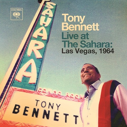 Live at The Sahara - Las Vegas, 1964 Tony Bennett