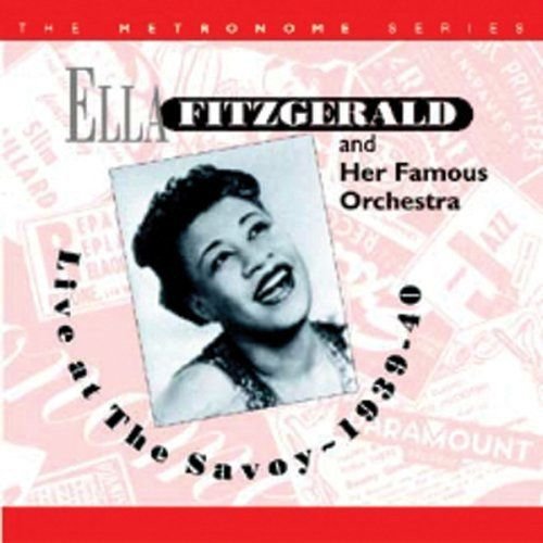 Live at the Savoy 1939-40 Fitzgerald Ella