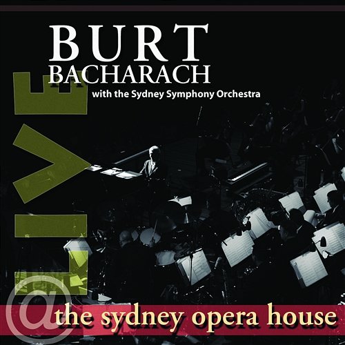 Live At The Sydney Opera House Burt Bacharach