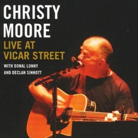 Live At The Vicar Street Moore Christy