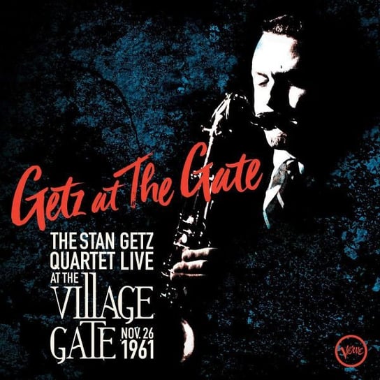 Live At The Village Gate Stan Getz Quartet