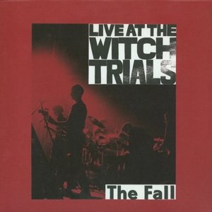 Live At the Witch Trials, płyta winylowa The Fall