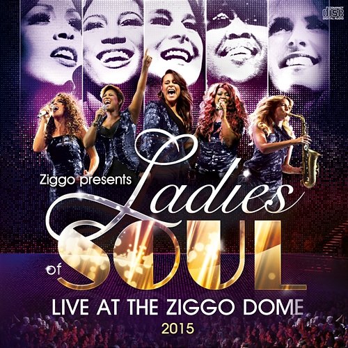Live At The Ziggodome 2015 Ladies Of Soul