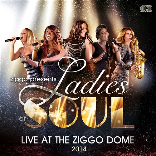 Live At The Ziggodome Ladies Of Soul