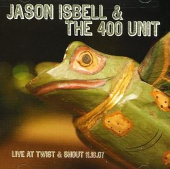 Live at Twist and Shout 11.16.07 Jason Isbell and The 400 Unit