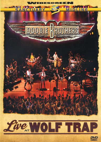 Live at Wolf Trap The Doobie Brothers