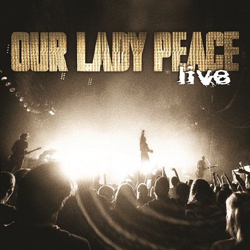 Whatever Our Lady Peace