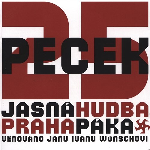 Live Jasna paka, Hudba Praha