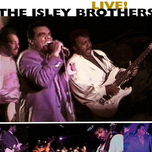 Live! The Isley Brothers
