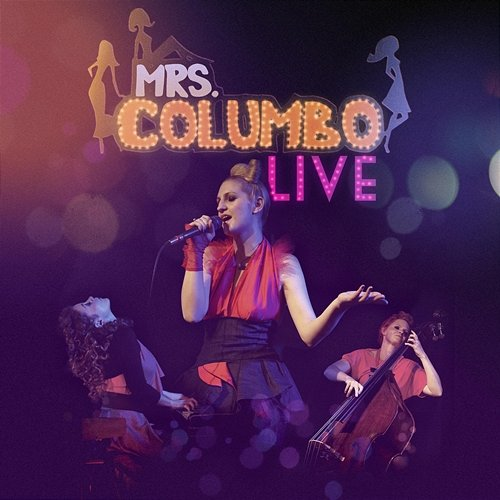 Live Mrs Columbo