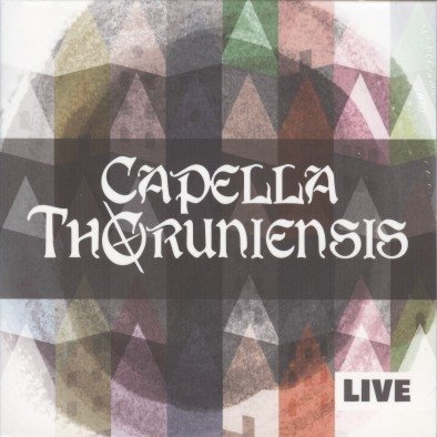 Live Capella Thoruniensis