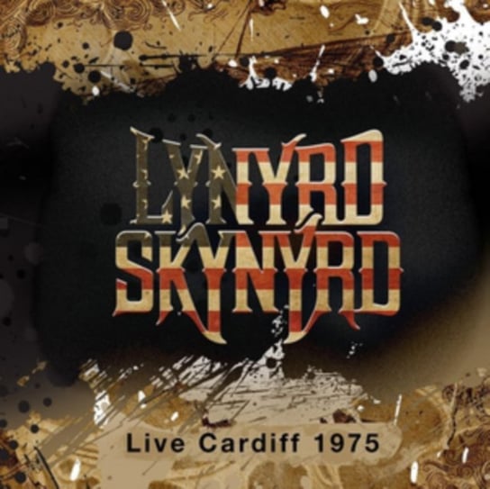 Live Cardiff 1975 Lynyrd Skynyrd
