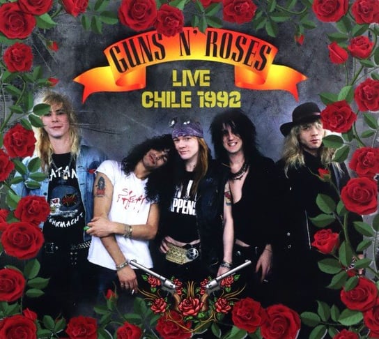 Live Chile 1992 Guns N' Roses