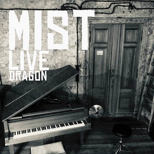 Live Dragon Mist