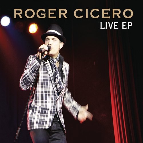 Live EP (Männersachen) Roger Cicero