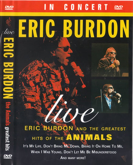 Live Eric Burdon And The Greatest Hits Of The Animals (Limited Edition) Burdon Eric