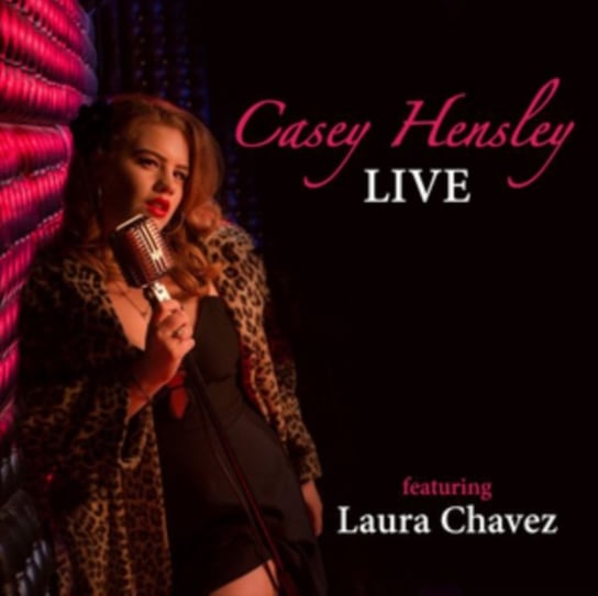 Live (Featuring Laura Chavez) Casey Hensley
