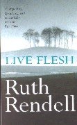 Live Flesh Rendell Ruth