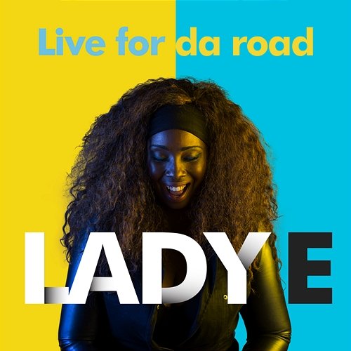 Live for Da Road Lady E
