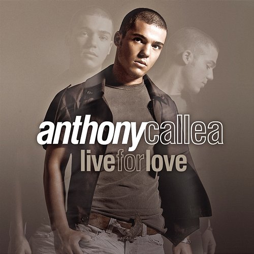 Live For Love Anthony Callea