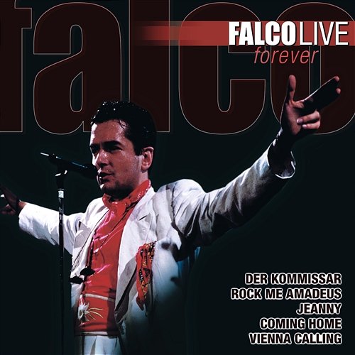 Live Forever Falco