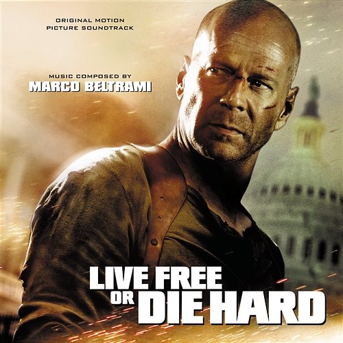 Live Free Or Die Hard Marco Beltrami
