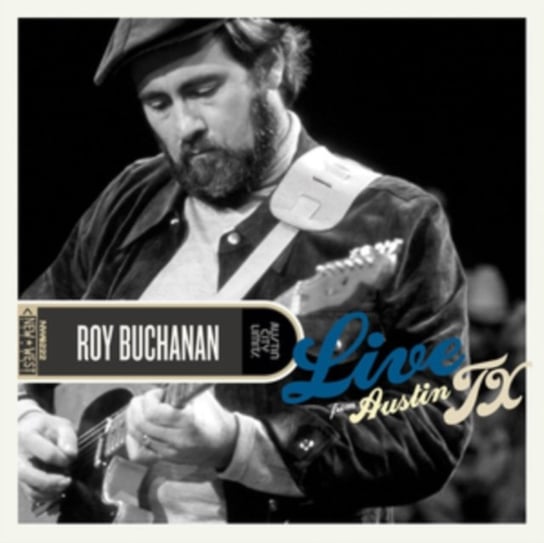 Live From Austin Texas (Remastered - Limited Edition) Buchanan Roy