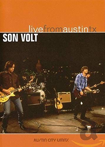 Live From Austin Texas soundtrack (Son Volt) Son Volt