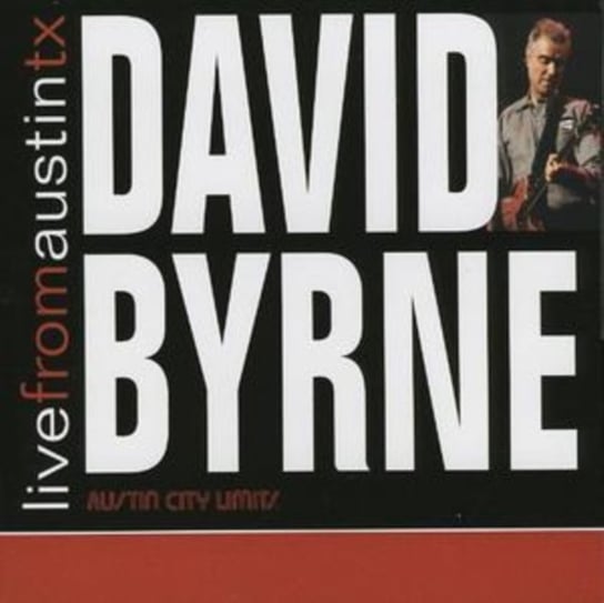 Live from Austin, Tx David Byrne