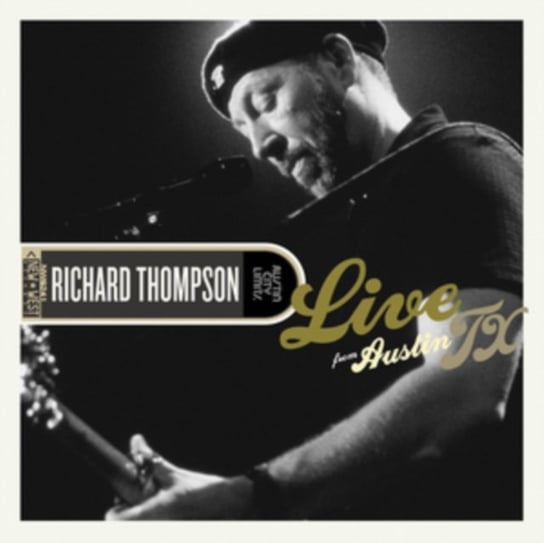 Live from Austin, Tx Thompson Richard