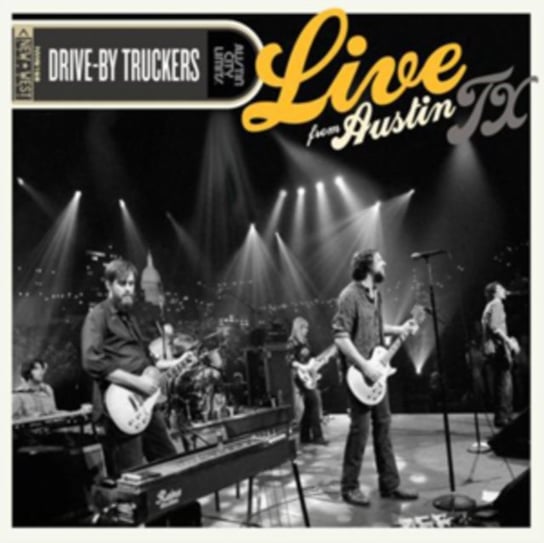 Live from Austin, Tx Drive-By Truckers