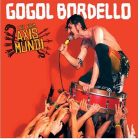 Live From Axis Gogol Bordello