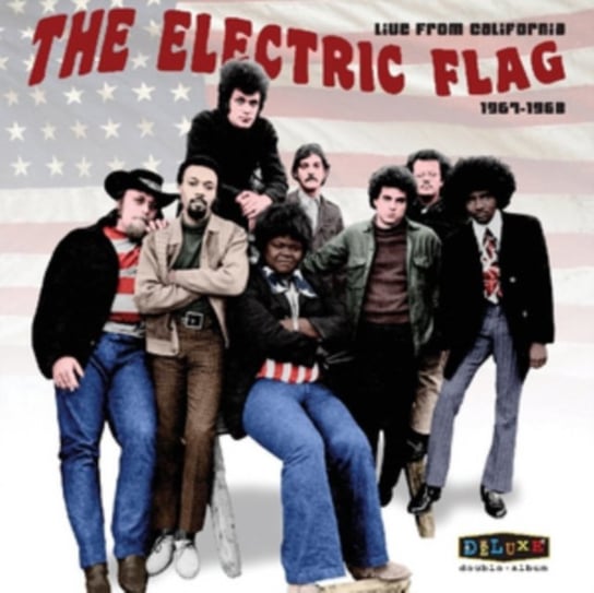 Live From California 1967-1968 The Electric Flag