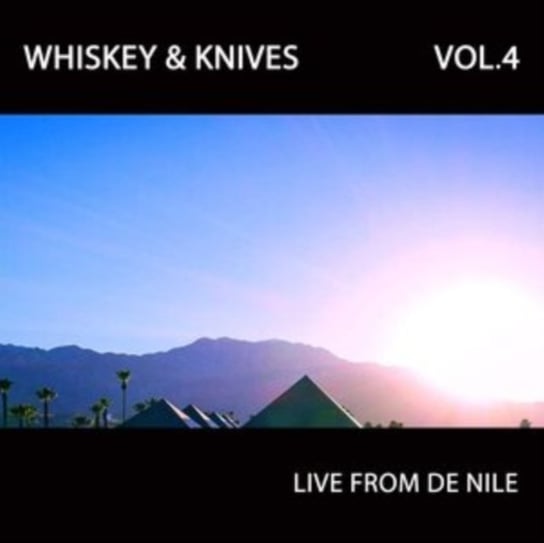 Live from De Nile, płyta winylowa Whiskey & Knives