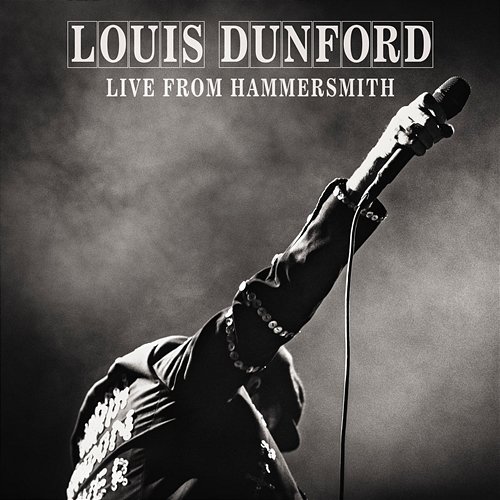 Live from Hammersmith Louis Dunford