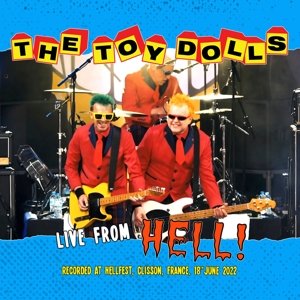 Live From Hell! Toy Dolls