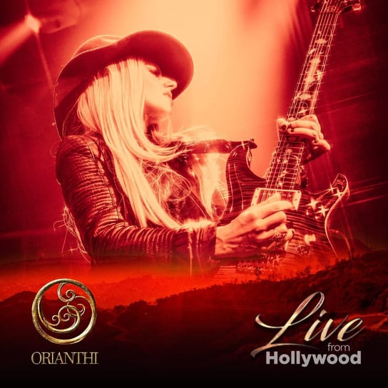 Live From Hollywood Orianthi