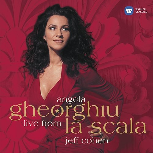 Live from La Scala Angela Gheorghiu