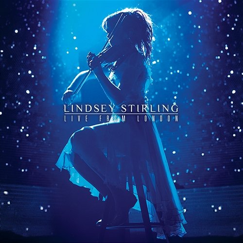 Live From London Lindsey Stirling
