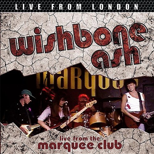 Live From London Wishbone Ash