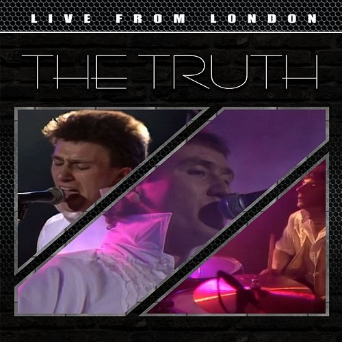 Live From London The Truth