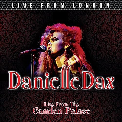Live From London Danielle Dax