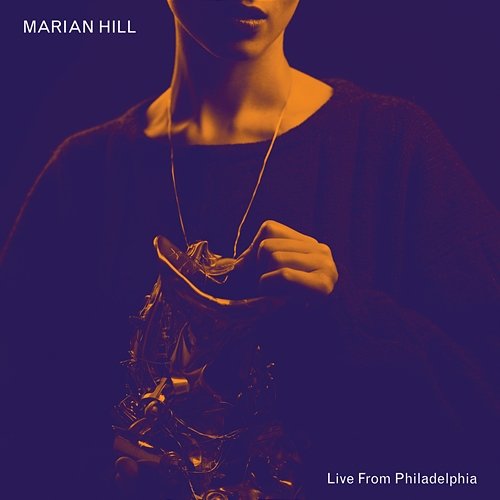 Live from Philadelphia Marian Hill