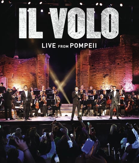Live From Pompeii Il Volo
