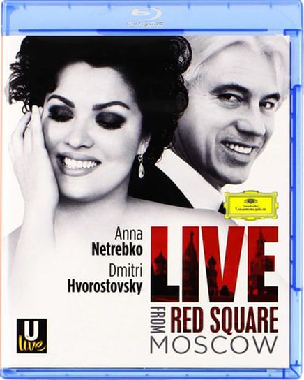 Live From Red Square Moscow Netrebko Anna