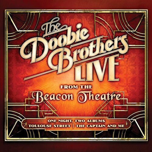 Live from the Beacon Theatre The Doobie Brothers