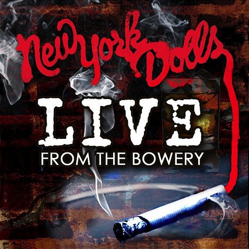 Live From The Bowery New York Dolls