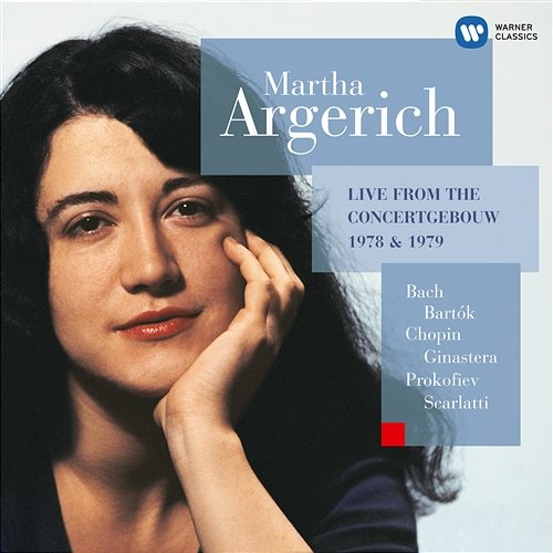 Live From the Concertgebouw 1978 & 1979 Martha Argerich