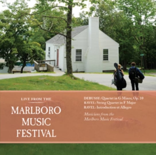 Live from the Marlboro Music Festival Marlboro Recording Society